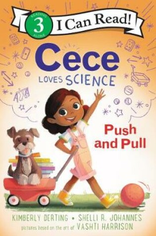 Cover of Cece Loves Science: Push and Pull