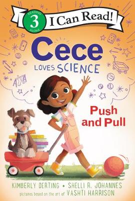 Book cover for Cece Loves Science: Push and Pull