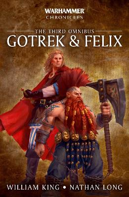 Book cover for Gotrek & Felix: The Third Omnibus