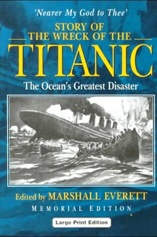 Cover of Story of the Wreck of the "Titanic"