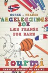 Book cover for Fargeleggingsbok Norsk - Fransk I L