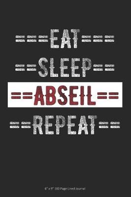 Book cover for Eat Sleep Abseil Repeat