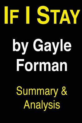 Book cover for If I Stay by Gayle Forman Summary & Analysis