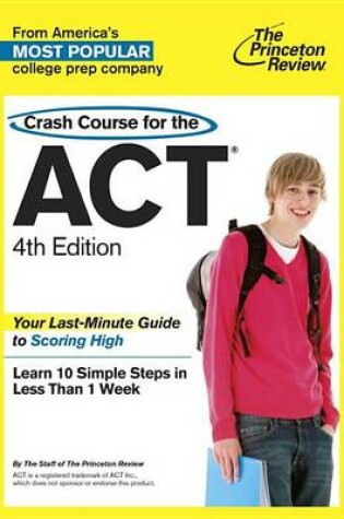 Cover of Crash Course For The Act, 4th Edition