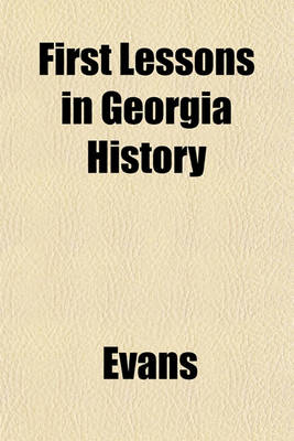 Book cover for First Lessons in Georgia History