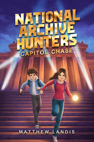 Cover of National Archive Hunters 1: Capitol Chase