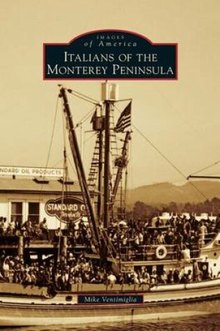 Cover of Italians of the Monterey Peninsula