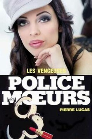 Cover of Police Des Moeurs N54 Les Vengeuses