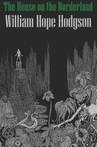 Cover of The House on the Borderland, Modernized Edition