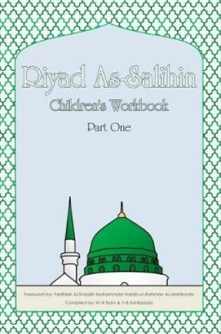 Cover of Riyad As-Salihin Children's Workbook