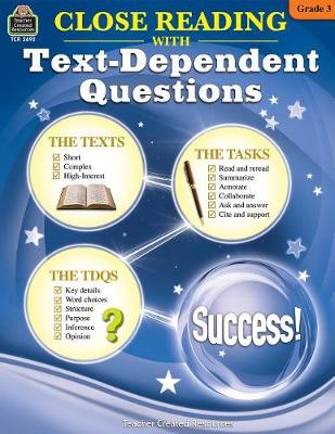 Book cover for Close Reading Using Text-Dependent Questions Grade 3