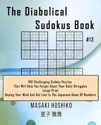 Book cover for The Diabolical Sudokus Book #13