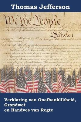 Book cover for Verklaring van Onafhanklikheid, Grondwet en Handves van Regte