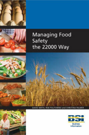 Cover of Managing Food Safety the 22000 Way