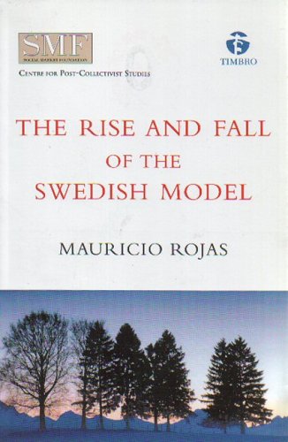 Book cover for The Rise and Fall of the Swedish Model