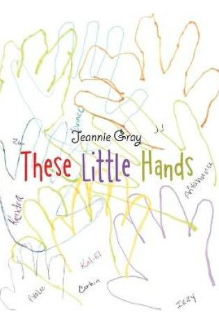 Cover of These Little Hands