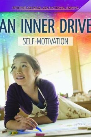 Cover of An Inner Drive: Self-Motivation