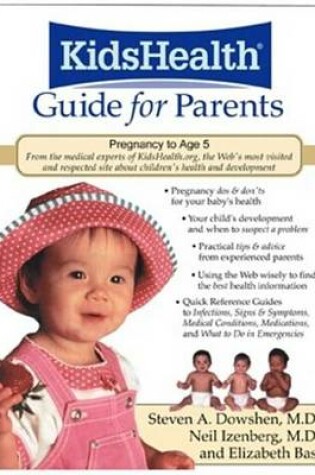 Cover of Kidshealth Guide for Parents: Pregnancy to Age 5