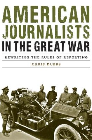 Cover of American Journalists in the Great War