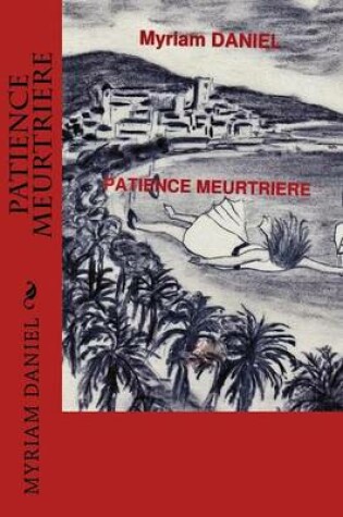 Cover of patience meurtriere