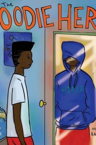 Cover of The Hoodie Hero