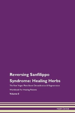 Cover of Reversing Sanfilippo Syndrome