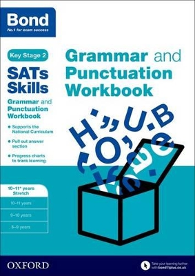 Cover of Bond SATs Skills: Grammar and Punctuation Workbook