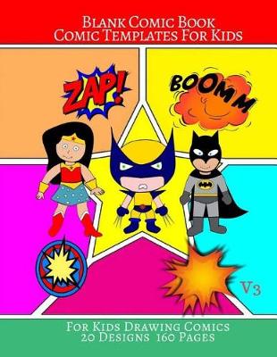 Cover of Blank Comic Book Comic Templates For Kids