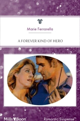 Cover of A Forever Kind Of Hero
