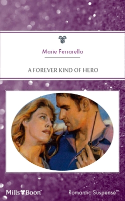 Book cover for A Forever Kind Of Hero