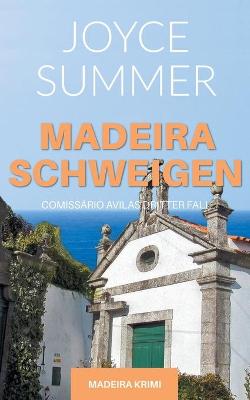 Book cover for Madeiraschweigen