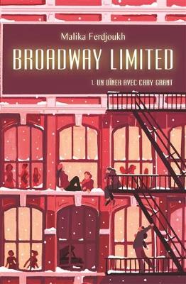 Book cover for Broadway Limited 1/Un diner avec Cary Grant