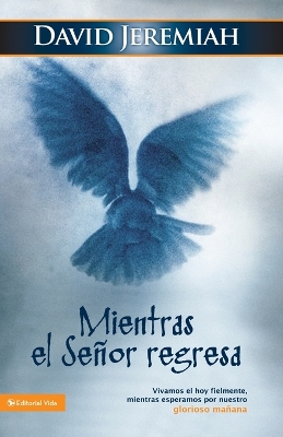 Book cover for Mientras El Señor Regresa