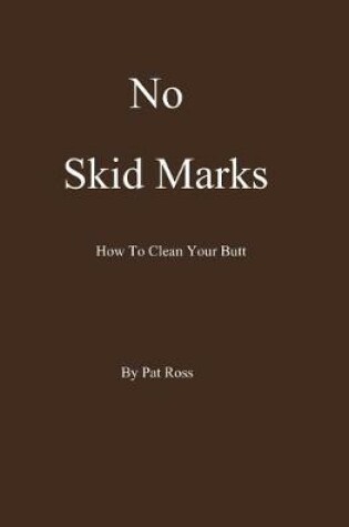 Cover of No Skid Marks