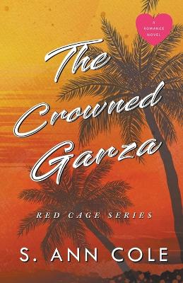 Book cover for The Crowned Garza