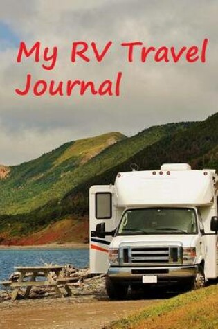 Cover of My RV Travel Journal