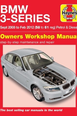 Cover of BMW 3-Series (Sept 08 to Feb 12) Haynes Repair Manual