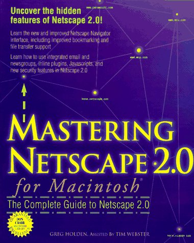 Book cover for Mastering Netscape 2.0 for Macintosh