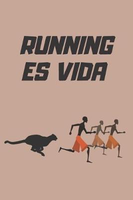 Cover of Running Es Vida