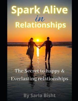 Book cover for Spark Alive in Relationships