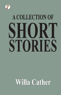 Book cover for A Collection of Short Stories
