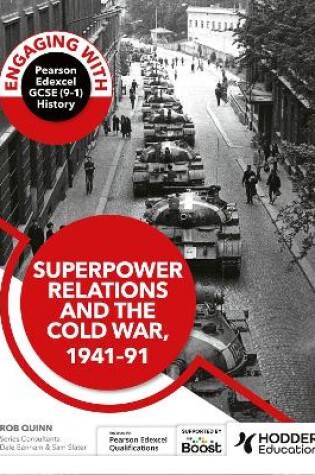 Cover of Engaging with Pearson Edexcel GCSE (9–1) History: Superpower relations and the Cold War, 1941–91