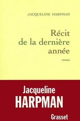 Cover of Recit de La Derniere Annee