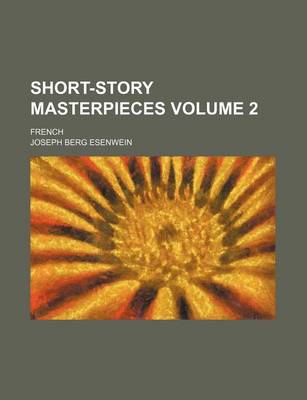 Book cover for Short-Story Masterpieces; French Volume 2