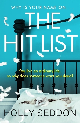 The Hit List by Holly Seddon