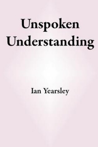 Cover of Unspoken Understanding