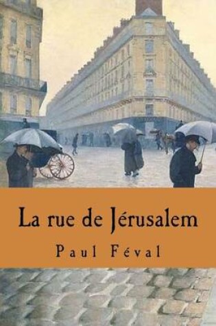 Cover of La Rue de Jerusalem