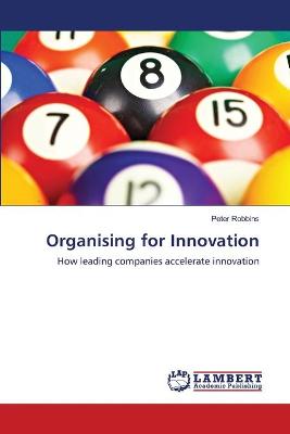 Book cover for Organising for Innovation