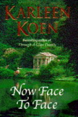 Cover of Now Face to Face