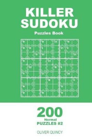 Cover of Killer Sudoku - 200 Normal Puzzles 9x9 (Volume 2)